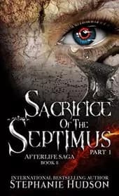 Sacrifice of the Septimus Part One