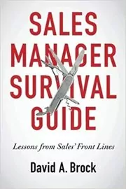 Sales Manager Survival Guide