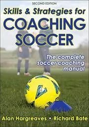 Skills & Strategies for Coaching Soccer