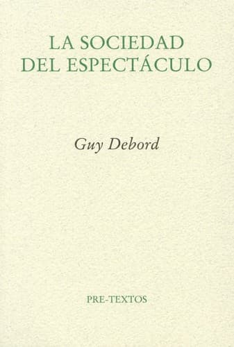 La sociedad del espectáculo