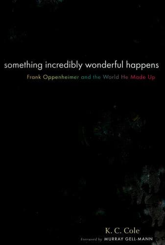 Something Incredibly Wonderful Happens