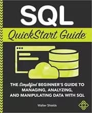 SQL QuickStart Guide