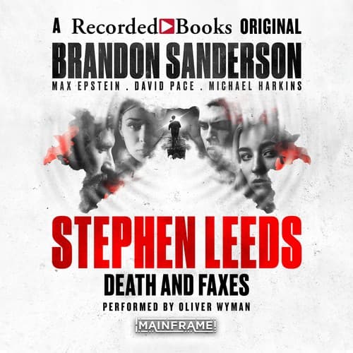 Stephen Leeds: Death and Faxes