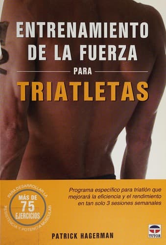 Entrenamiento de la fuerza para triatletas