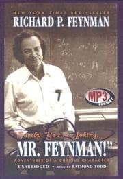 "Surely You're Joking, Mr. Feynman!"