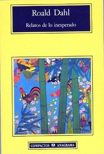 Relatos de lo inesperado (Compactos) (Compactos)