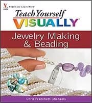 Teach Yourself VISUALLY Jewelry Making and Beading