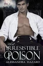 That Irresistible Poison