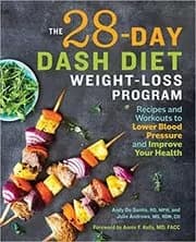 The 28 Day DASH Diet Weight Loss Program