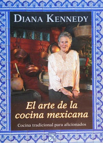 El arte de la cocina mexicana
