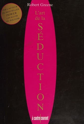 L'art de la séduction