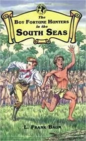 The Boy Fortune Hunters in the South Seas
