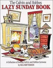 The Calvin and Hobbes Lazy Sunday Book