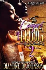 The Comfort Of A Thug 2