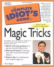 The Complete Idiot's Guide to Magic Tricks