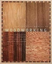 The Complete Manual of Woodworking
