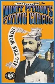 The Complete Monty Python's Flying Circus: All the Words, Vol. 2