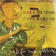 The Day I Swapped My Dad for Two Goldfish