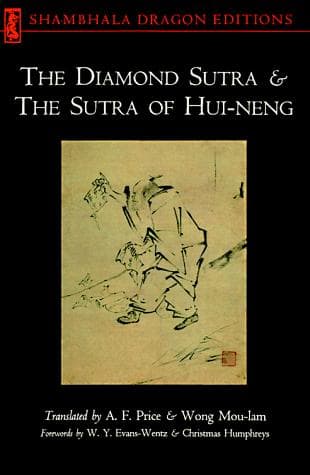 The Diamond Sutra and The Sutra of Hui-neng