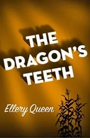 The Dragon's Teeth / The Virgin Heiresses