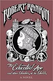 The Educated Ape and Other Wonders of the World