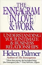The Enneagram in Love and Work