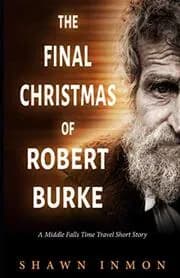 The Final Christmas of Robert Burke