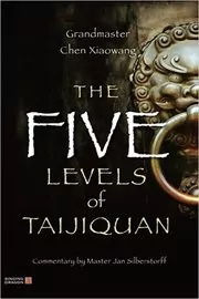 The Five Levels of Taijiquan