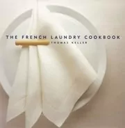The French Laundry Cookbook