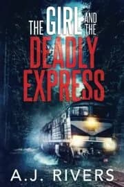The Girl and the Deadly Express