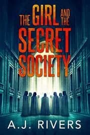 The Girl and the Secret Society