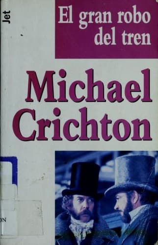 El Gran Robo Del Tren/the Great Train Robbery