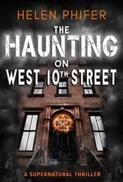 The Haunting on West 10th Street