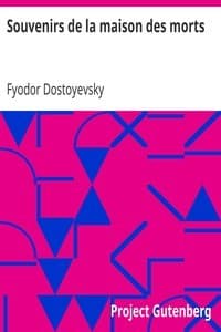 Souvenirs de la maison des morts