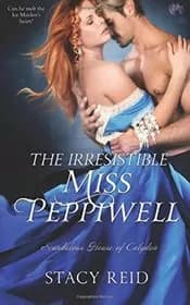 The Irresistible Miss Peppiwell