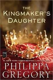 The Kingmaker's Daughter