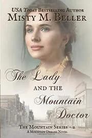 The Lady and the Mountain Doctor