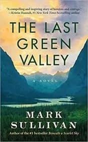 The Last Green Valley