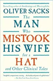 The Man Who Mistook His Wife For A Hat