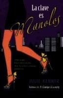 La Clave Es Manolo/ the Manolo Matrix