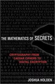 The Mathematics of Secrets