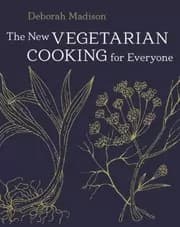The New Vegetarian Cooking for Everyone
