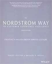 The Nordstrom Way to Customer Experience Excellence