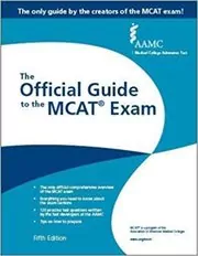 The Official Guide to the MCAT® Exam