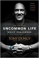 The One Year Uncommon Life Daily Challenge