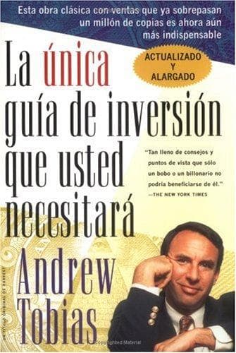La única guía de inversión que usted necesitará