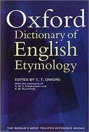 The Oxford Dictionary of English Etymology