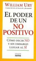 El Poder De Un No Positivo/ the Power of a Positive No
