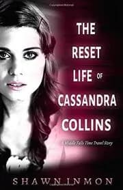 The Reset Life of Cassandra Collins