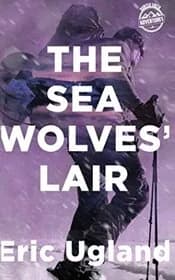 The Sea Wolves' Lair